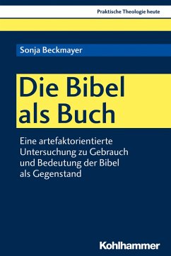 Die Bibel als Buch (eBook, PDF) - Beckmayer, Sonja