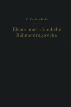 Ebene und räumliche Rahmentragwerke (eBook, PDF) - Kupferschmid, Viktor