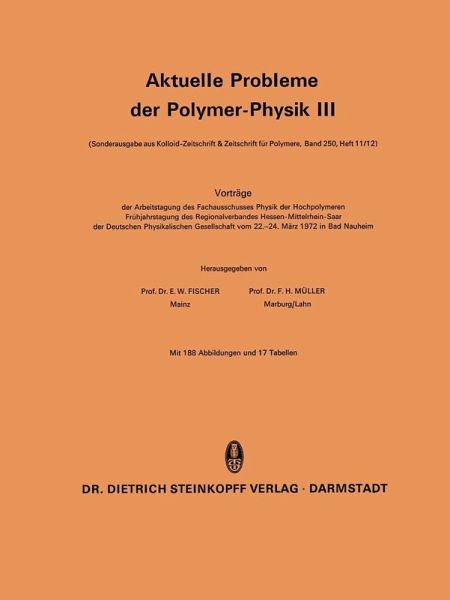 Aktuelle Probleme der Polymer-Physik III (eBook, PDF) Aktuelle Probleme der Polymer-Physik III (eBook, PDF)