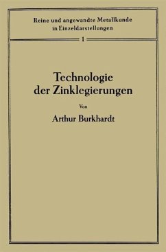 Technologie der Zinklegierungen (eBook, PDF) - Burkhardt, Arthur