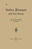 Unsere Finanzen nach dem Kriege (eBook, PDF)