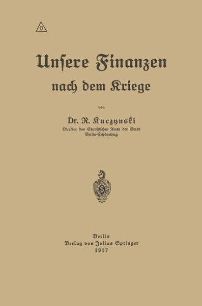 Unsere Finanzen nach dem Kriege (eBook, PDF) Unsere Finanzen nach dem Kriege (eBook, PDF)