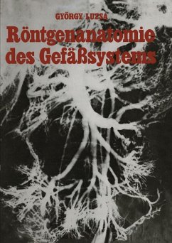 Röntgenanatomie des Gefäßsystems (eBook, PDF) - Lusza, G.
