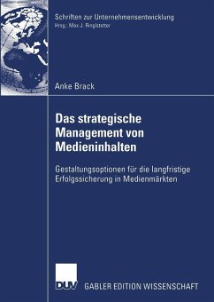 Das strategische Management von Medieninhalten (eBook, PDF) - Brack, Anne