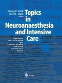 Topics in Neuroanaesthesia and Neurointensive Care (eBook, PDF)