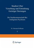 Studien über Vererbung und Entstehung Geistiger Störungen (eBook, PDF)