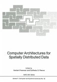 Computer Architectures for Spatially Distributed Data (eBook, PDF)