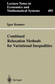 Combined Relaxation Methods for Variational Inequalities (eBook, PDF)