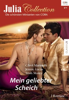 Julia Collection Band 123 (eBook, ePUB) - Lucas, Jennie; Marinelli, Carol; Morey, Trish