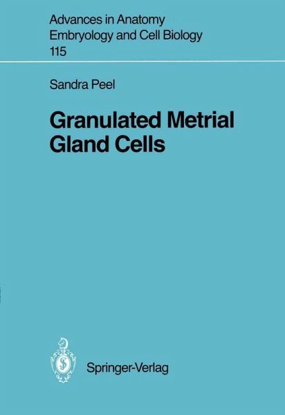 Granulated Metrial Gland Cells (eBook, PDF) Granulated Metrial Gland Cells (eBook, PDF)