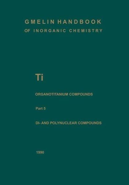Di- and Polynuclear Compounds 5 (eBook, PDF)