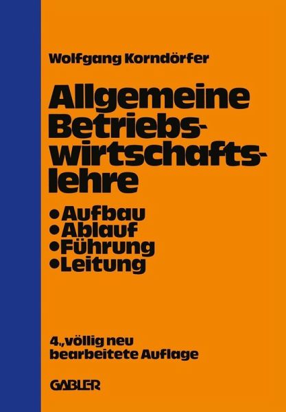 Allgemeine Betriebswirtschaftslehre (eBook, PDF) Allgemeine Betriebswirtschaftslehre (eBook, PDF)