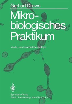 Mikrobiologisches Praktikum (eBook, PDF) - Drews, Gerhart