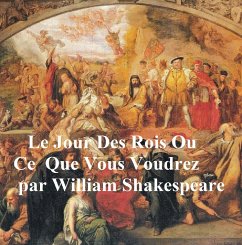 Le Jour des Rois (Twelfth Night in French) (eBook, ePUB) - Shakespeare, William