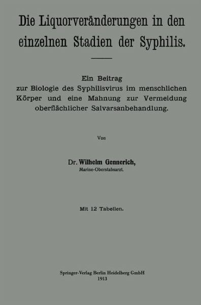 Die Liquorveränderungen in den einzelnen Stadien der Syphilis (eBook, PDF) Die Liquorveränderungen in den einzelnen Stadien der Syphilis (eBook, PDF)