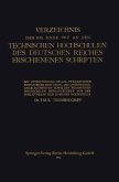 Verzeichnis der bis Ende 1912 an den Technischen Hochschulen des Deutschen Reiches Erschienenen Schriften (eBook, PDF)