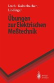 Übungen zur Elektrischen Meßtechnik (eBook, PDF)