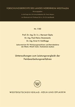 Untersuchungen zum Leistungsvergleich der Feinbearbeitungsverfahren (eBook, PDF) - Opitz, Herwart