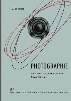 Photographie und Photographisches Praktikum (eBook, PDF) - Brandt, Hans-Martin
