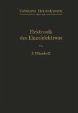 Innere Elektronik Erster Teil Elektronik des Einzelelektrons (eBook, PDF)