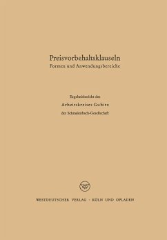Preisvorbehaltsklauseln (eBook, PDF) - Danert, G.; Müller, H.; Döhrmann, W.; Dürrhammer, W.; Gubitz, W.; Hax, K.; Hess, O.; Kluitmann, L.; Krähe, W.; Morgenthaler, K.