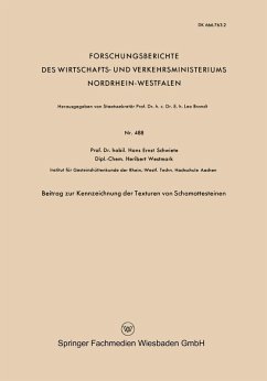 Beitrag zur Kennzeichnung der Texturen von Schamottesteinen (eBook, PDF) - Schwiete, Hans-Ernst