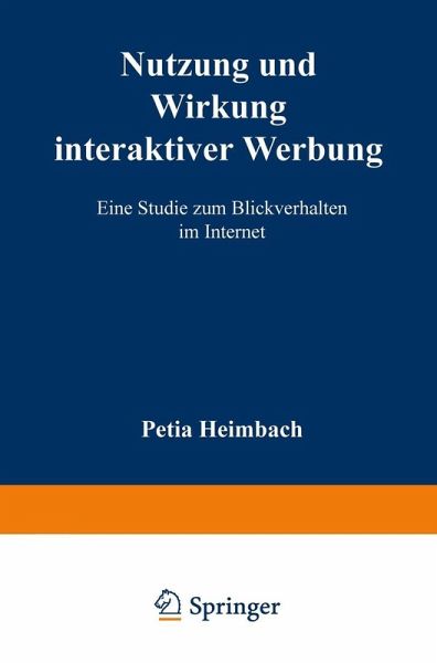 Nutzung und Wirkung interaktiver Werbung (eBook, PDF) Nutzung und Wirkung interaktiver Werbung (eBook, PDF)