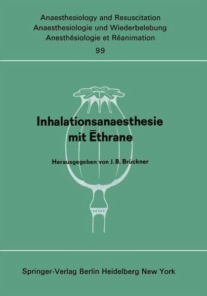 Inhalationsanaesthesie mit Ethrane (eBook, PDF) Inhalationsanaesthesie mit Ethrane (eBook, PDF)