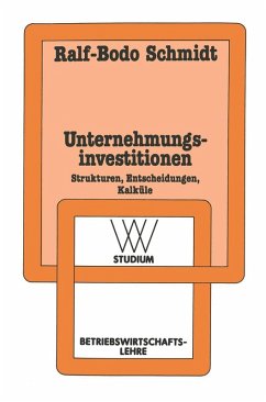 Unternehmungsinvestitionen (eBook, PDF) - Schmidt, Ralf-Bodo