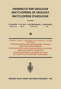 Symptomatologie und Untersuchung von Blut, Harn und Genitalsekreten / Symptomatology and Examination of the Blood, Urine and Genital Secretions (eBook, PDF) - Hinsberg, K.; Kimmig, J.; Meyer-Rohn, J.; Robinson, R. H.; Schirren, C.; Wehrmann, R.