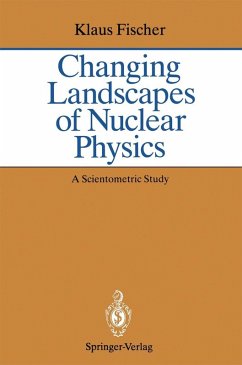 Changing Landscapes of Nuclear Physics (eBook, PDF) - Fischer, Klaus