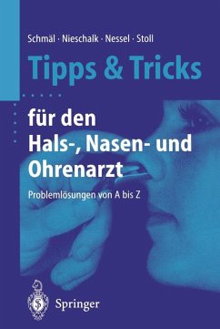 Tipps und Tricks für den Hals-, Nasen- und Ohrenarzt (eBook, PDF)