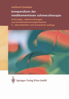Kompendium der medikamentösen Schmerztherapie (eBook, PDF) - Beubler, Eckhard