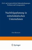Nachfolgeplanung in mittelständischen Unternehmen (eBook, PDF)