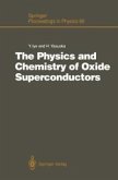 The Physics and Chemistry of Oxide Superconductors (eBook, PDF)