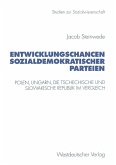 Entwicklungschancen sozialdemokratischer Parteien (eBook, PDF)