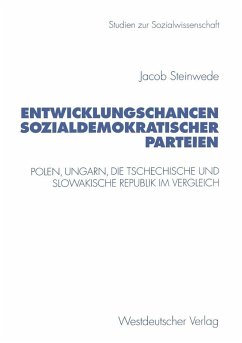 Entwicklungschancen sozialdemokratischer Parteien (eBook, PDF) - Steinwede, Jacob