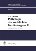 Pathologie der weiblichen Genitalorgane II (eBook, PDF)
