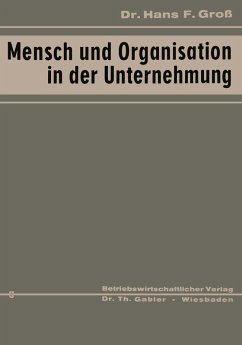 Mensch und Organisation in der Unternehmung (eBook, PDF) - Groß, Hans Fritz