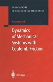 Dynamics of Mechanical Systems with Coulomb Friction (eBook, PDF)