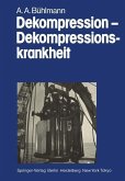 Dekompression - Dekompressionskrankheit (eBook, PDF)