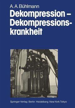 Dekompression - Dekompressionskrankheit (eBook, PDF) - Bühlmann, A. A.