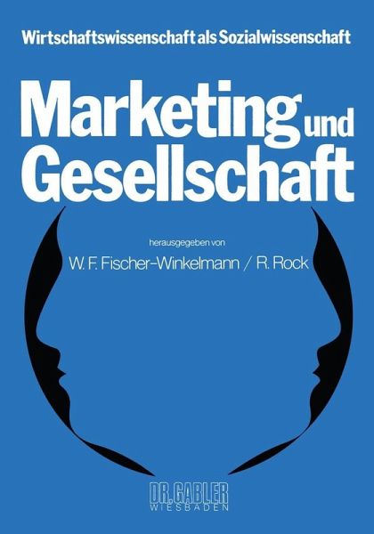 Marketing und Gesellschaft (eBook, PDF) Marketing und Gesellschaft (eBook, PDF)