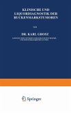 Klinische und Liquordiagnostik der Rückenmarkstumoren (eBook, PDF)