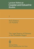 The Legal Regime of Fisheries in the Caribbean Region (eBook, PDF)