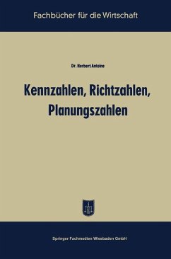 Kennzahlen, Richtzahlen, Planungszahlen (eBook, PDF) - Antoine, Herbert