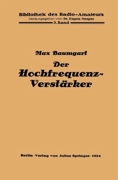 Der Hochfrequenz -Verstärker (eBook, PDF) - Baumgart, Max