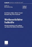 Wettbewerbsfaktor Fachkräfte (eBook, PDF)