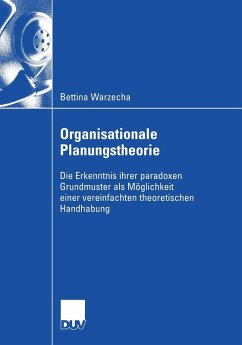 Organisationale Planungstheorie (eBook, PDF) - Warzecha, Bettina