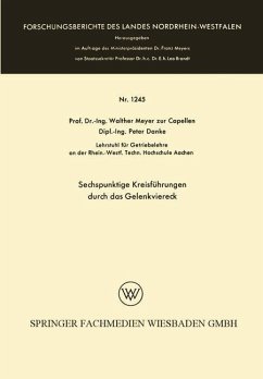 Sechspunktige Kreisführungen durch das Gelenkviereck (eBook, PDF) - Meyer Zur Capellen, Walther